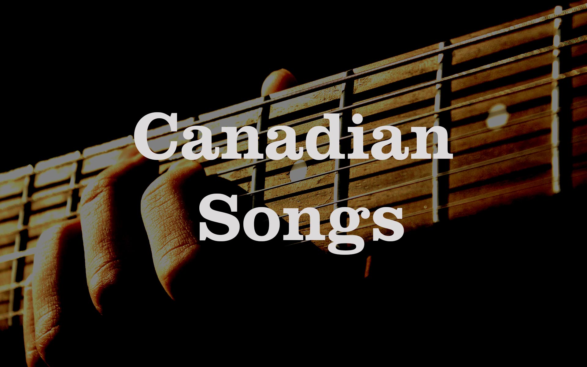 Canadian Songs - title card