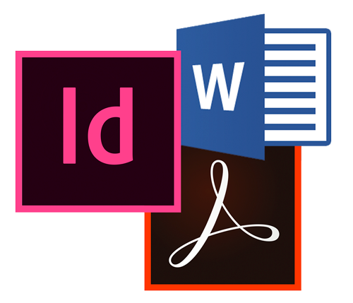 InDesign, Adobe Acrobat andMicrosoft Word