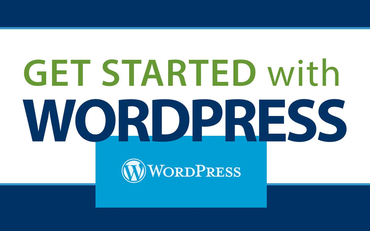 How to Get Started with WordPress (Take Our Course and Read this Post!) – Updated March 2023