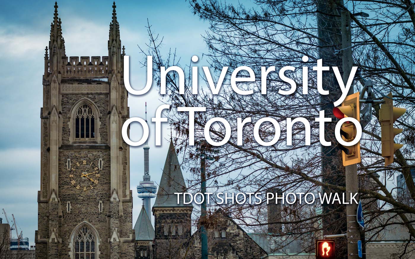 Winter Photo Walk Tour at University of Toronto (U of T St. George Campus)